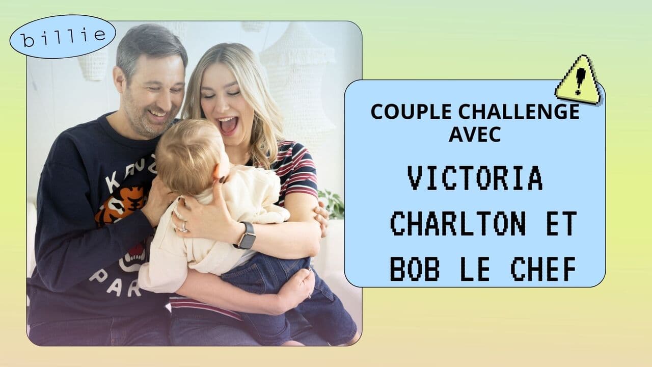 [VIDÉO] Couple challenge avec Victoria Charlton et Bob le Chef