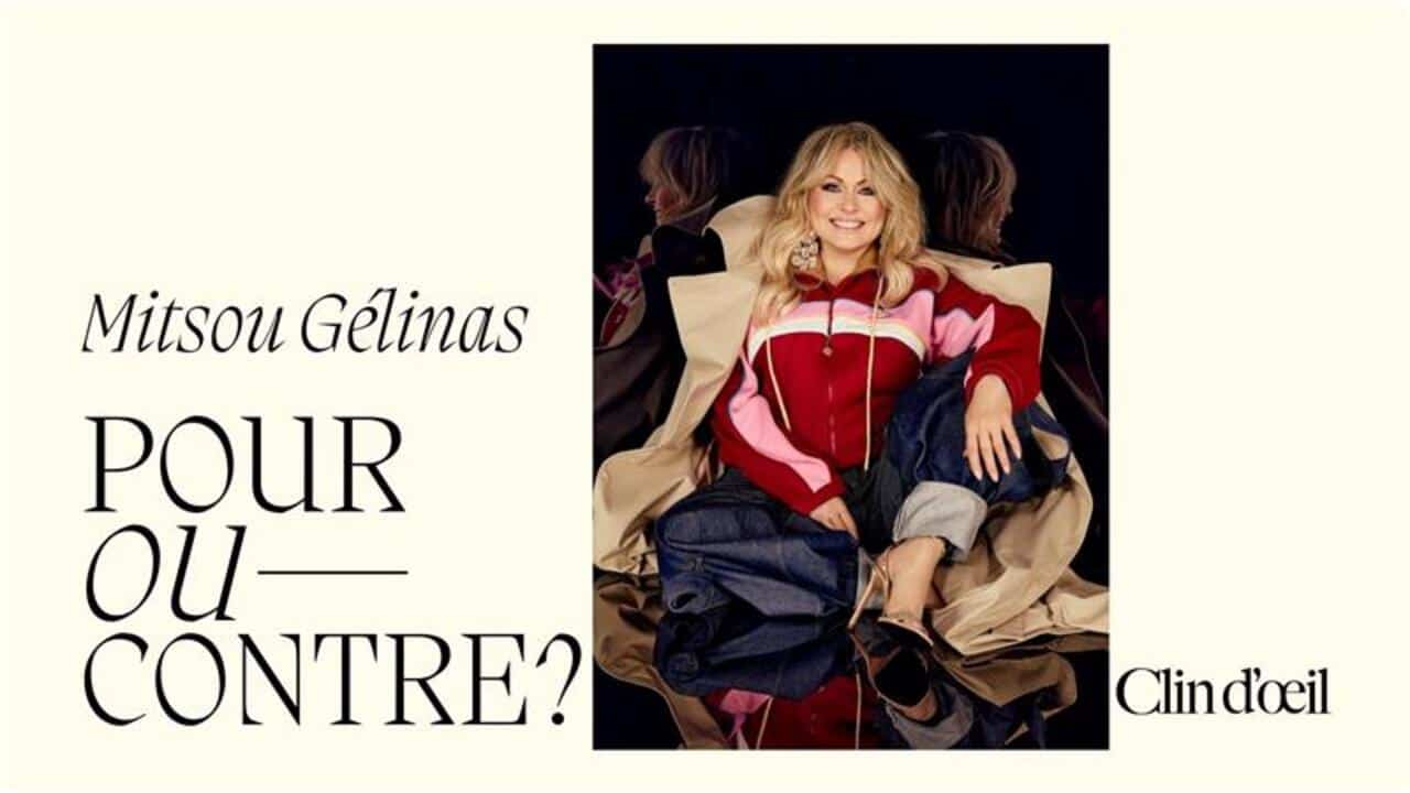[VIDÉO] Pour ou contre? Avec Mitsou Gélinas, covergirl du 45e