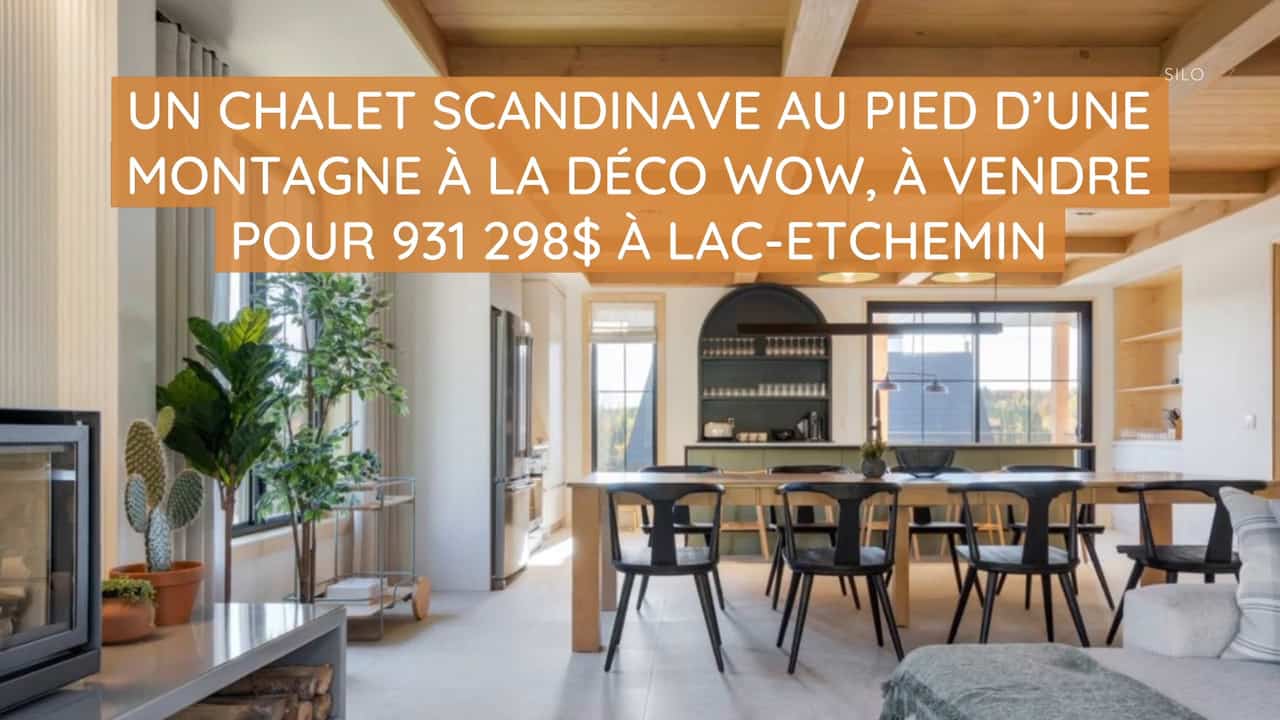 Un chalet scandinave au pied d'une montagne à la déco WOW, à vendre pour 931 298$ à Lac-Etchemin