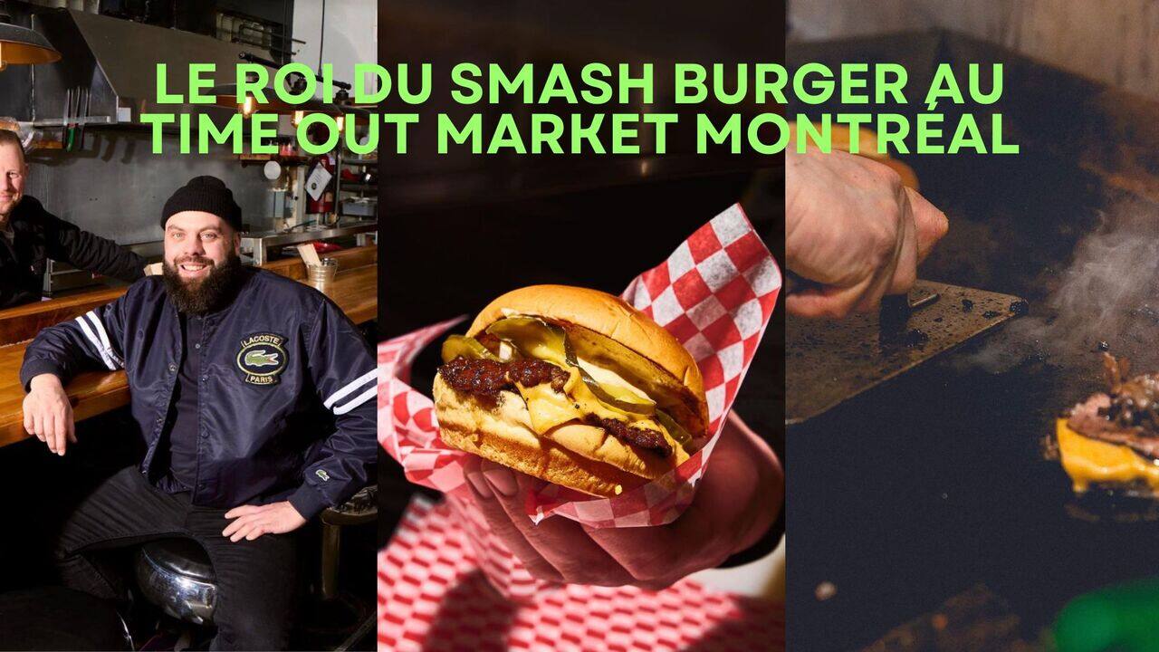 Chez Simon Cantine Urbaine: le roi du «smash burger» débarque au Time Out Market