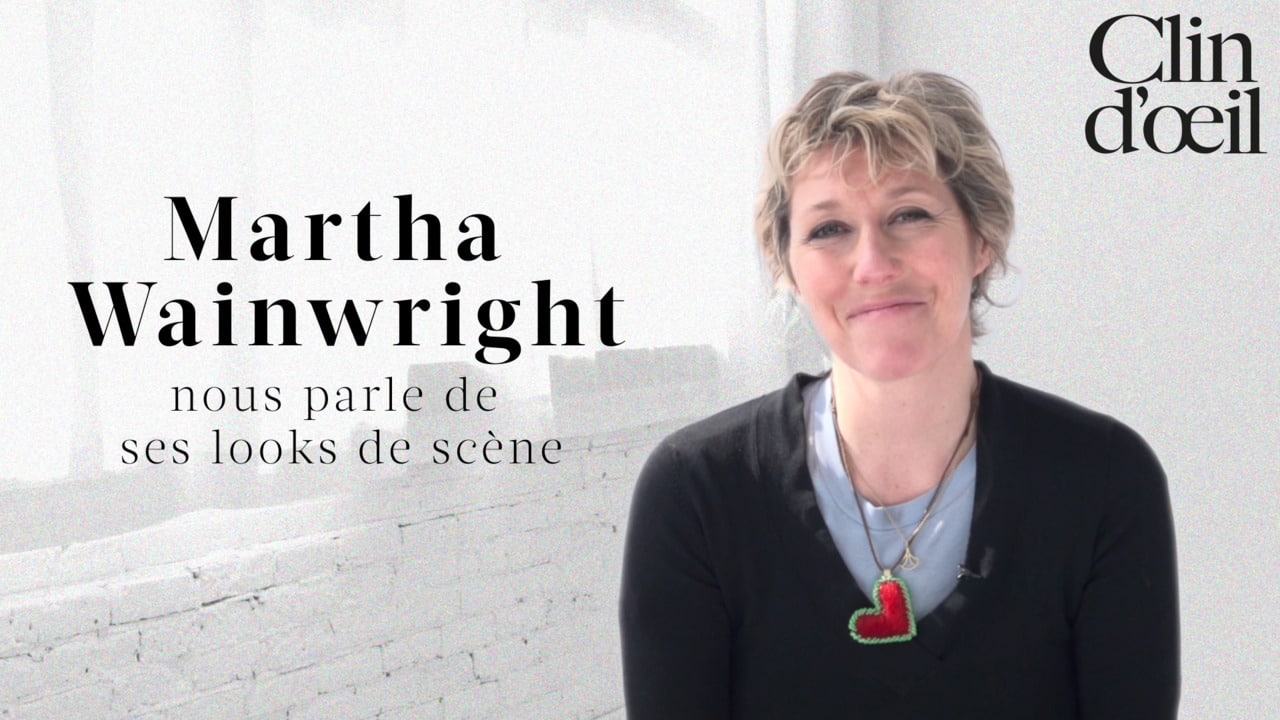 Entrevue_MarthaWainwright_Clindoeil