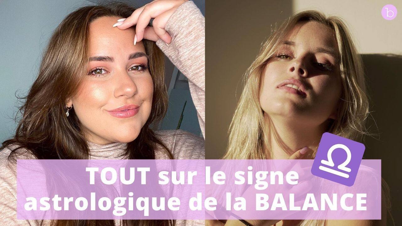 TOUT sur le signe astrologique de la Balance