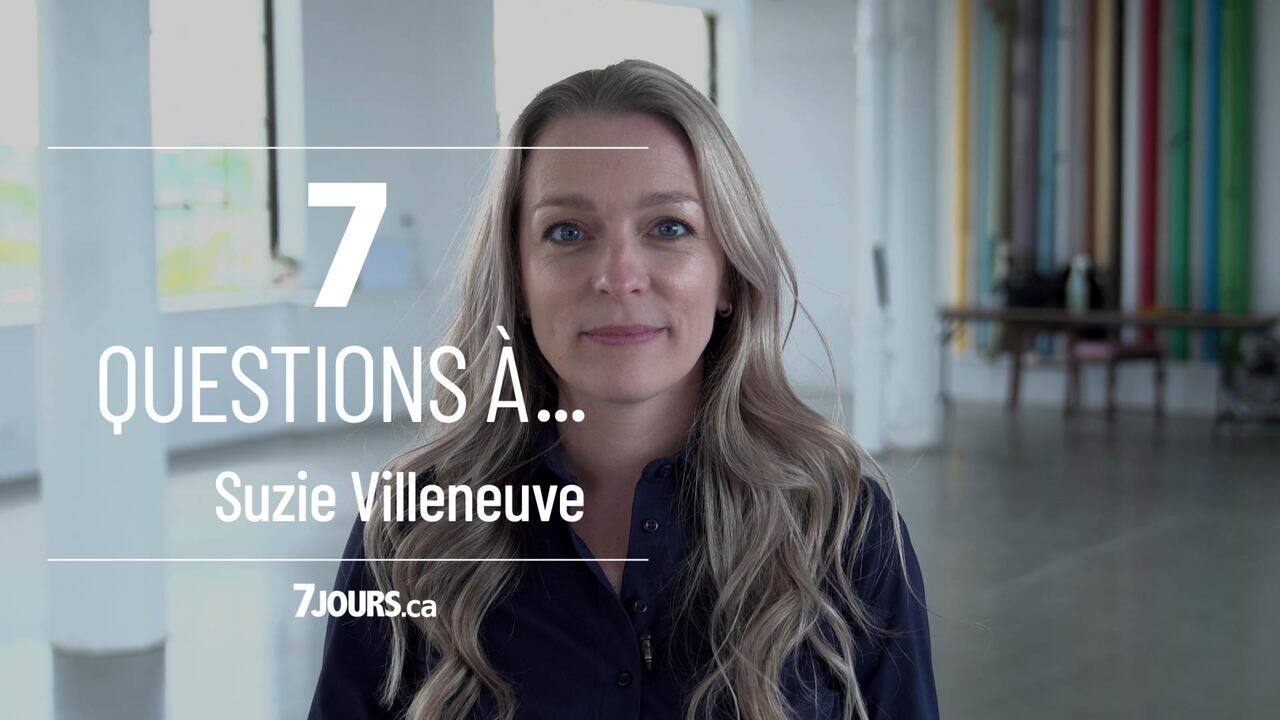 7 questions à Suzie Villeneuve