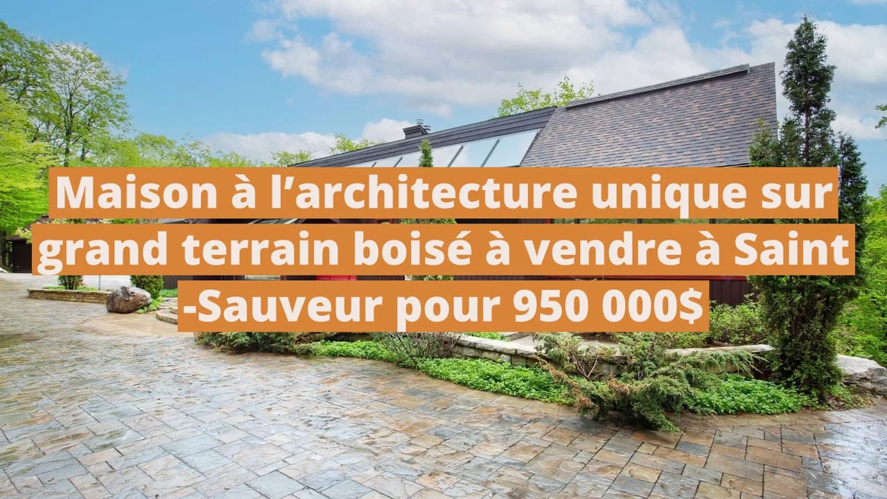 Maison à l'architecture unique sur grand terrain boisé à vendre à Saint-Sauveur pour 950 000$