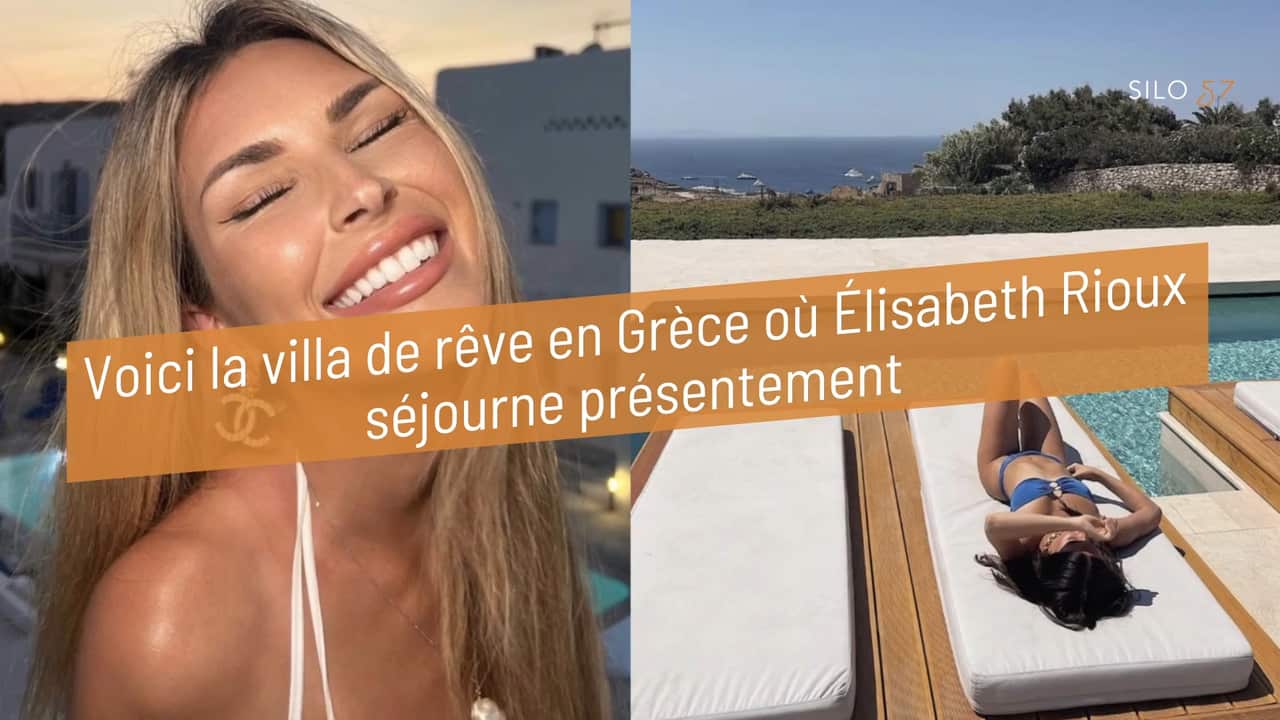 Voici la villa de rêve en Grèce où Élisabeth Rioux séjourne présentement