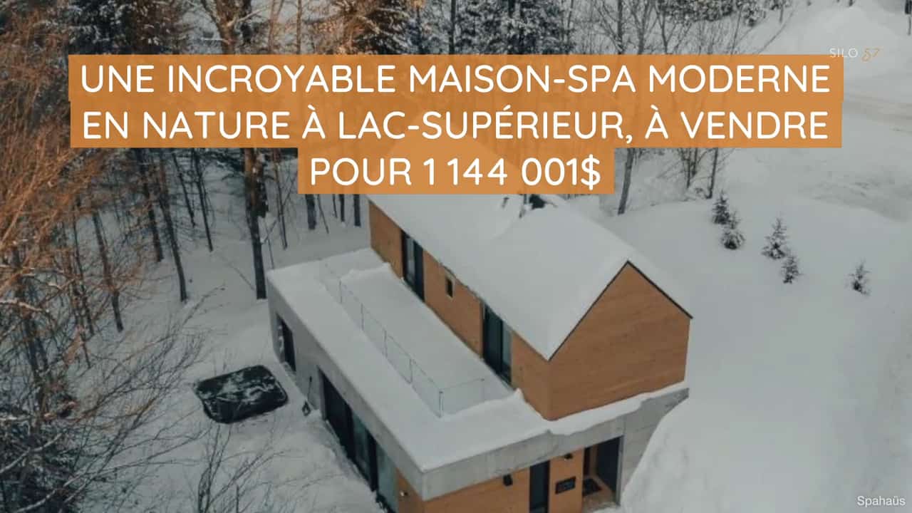 Une incroyable maison-spa moderne en nature à Lac-Supérieur, à vendre pour 1 144 001$