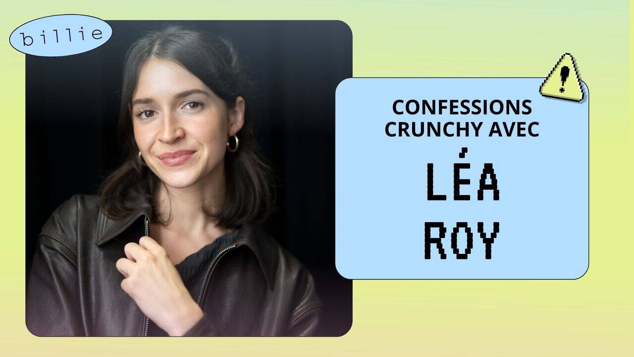 [VIDÉO]Confessions crunchy avec Léa Roy