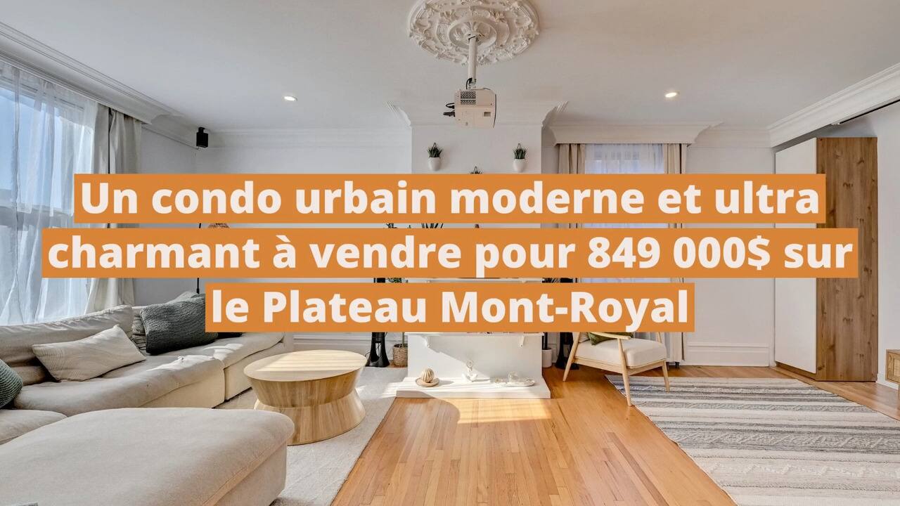 Un condo urbain moderne et ultra charmant à vendre pour 849 000$ sur le Plateau Mont-Royal