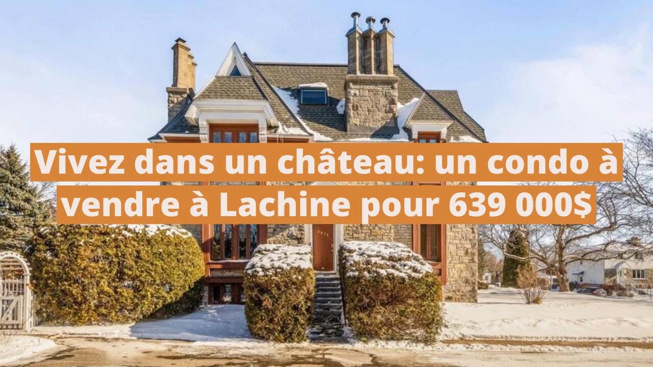 Vivez dans un château: un condo dans le bâtiment historique Bickerdike datant de 1860 à vendre à Lachine pour 639 000$