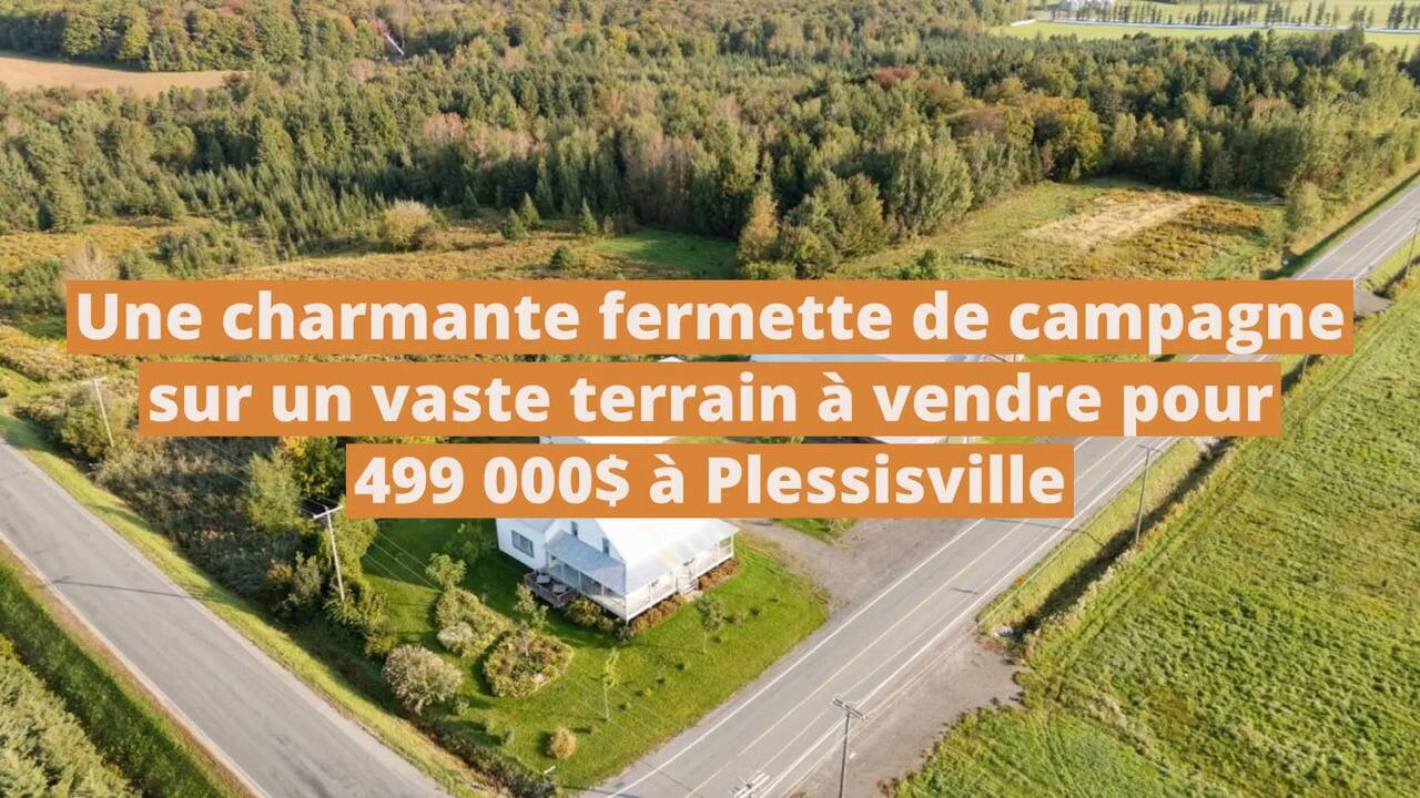 Une charmante fermette de campagne sur un vaste terrain à vendre pour 499 000$ à Plessisville
