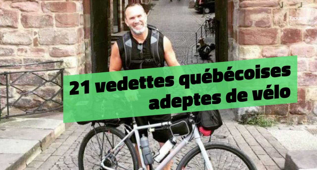 21 vedettes québécoises adeptes de vélo