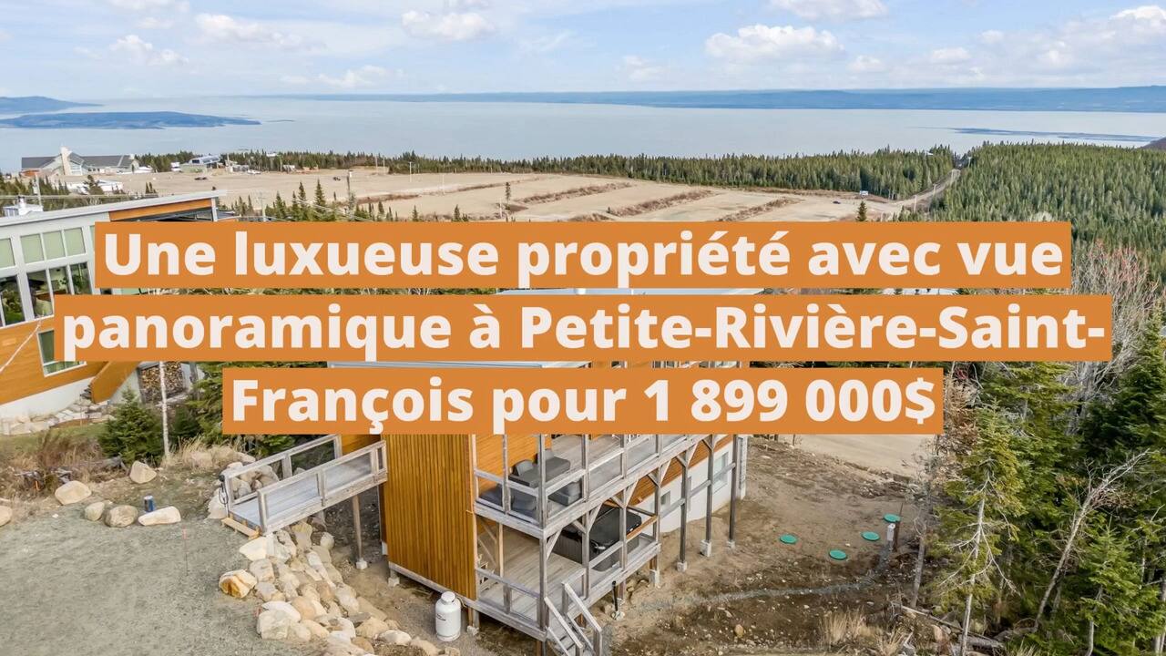 Une luxueuse propriété avec vue panoramique à Petite-Rivière-Saint-François pour 1 899 000$