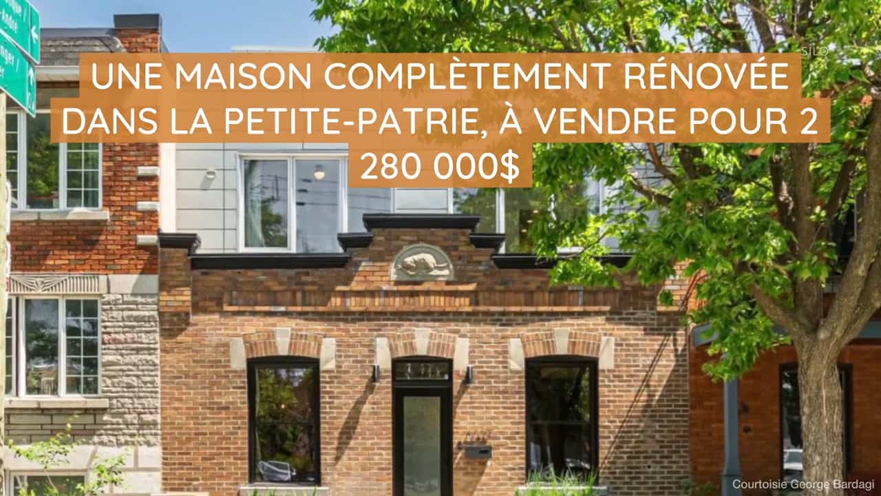 Une maison complètement rénovée dans la Petite-Patrie, à vendre pour 2 280 000$