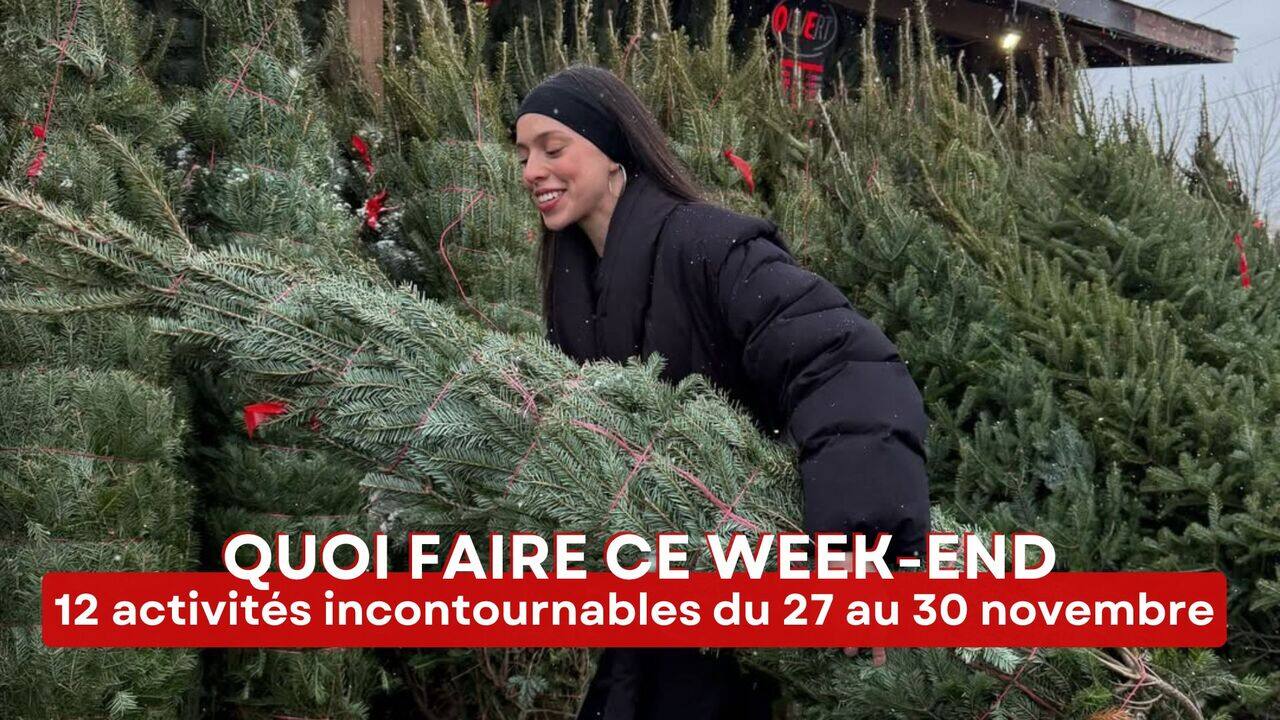 [VIDÉO] Quoi faire à Montréal ce week-end (27 au 30 novembre): 12 sorties et bons plans à ne pas manquer