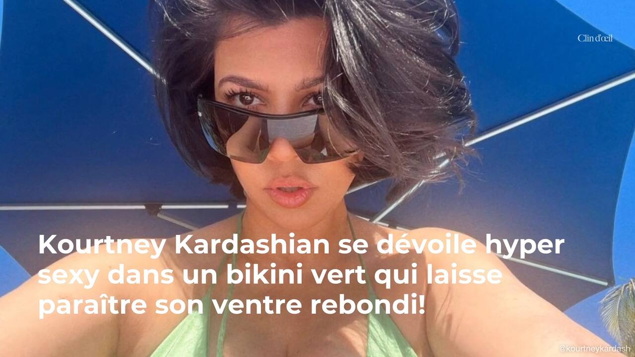 Kourtney Kardashian hyper sexy dans un bikini vert rikiki