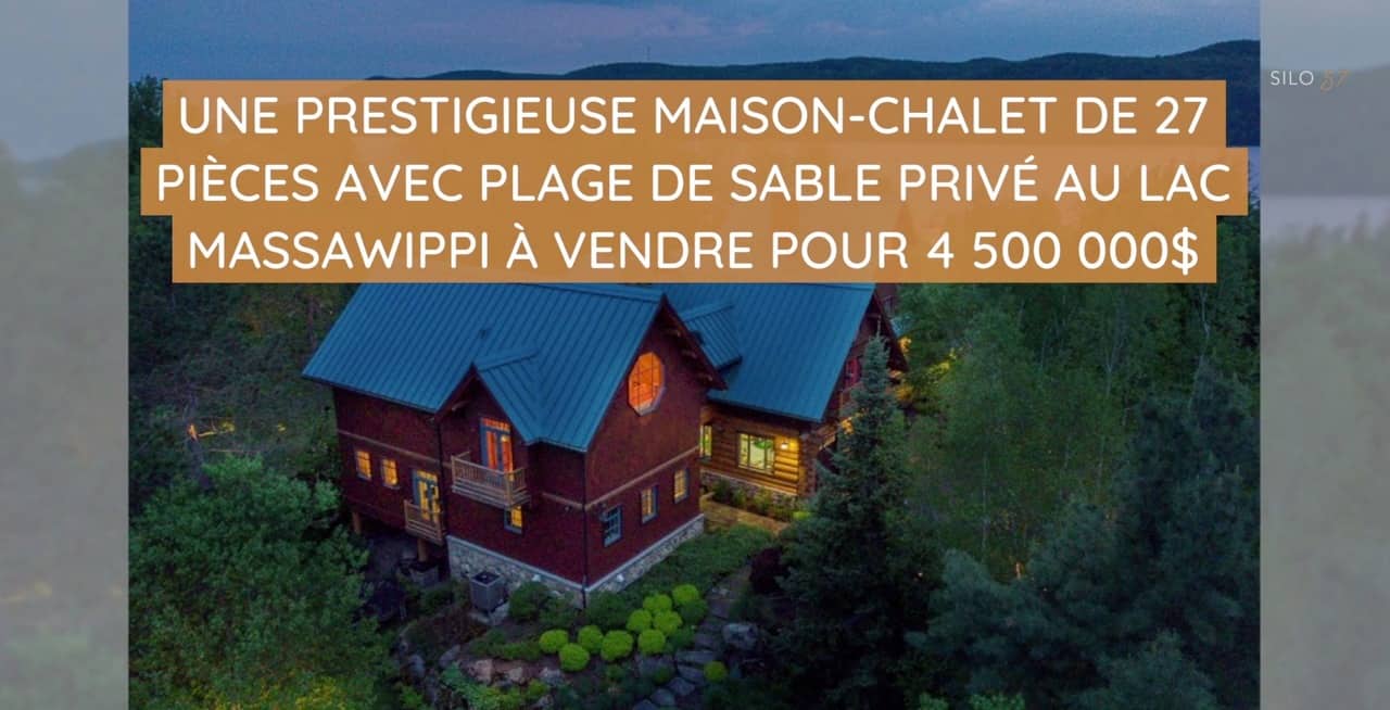 Une prestigieuse maison-chalet de 27 pièces avec plage de sable privé au Lac Massawippi à vendre pour 4 500 000$