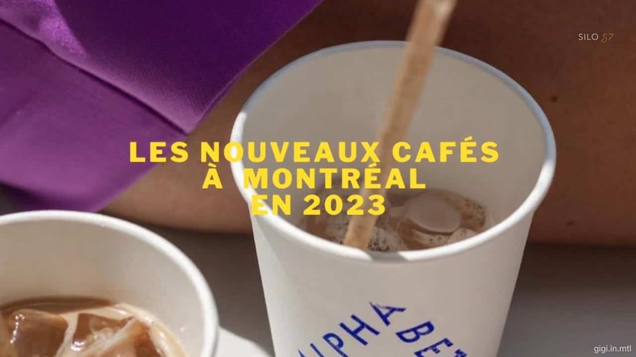 Les nouveaux cafés à connaître à Montréal en 2023