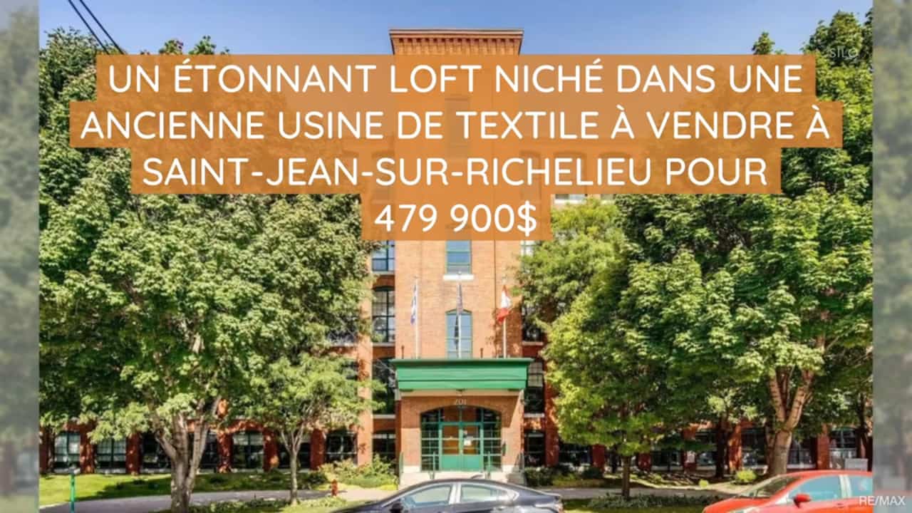 Un étonnant loft niché dans une ancienne usine de textile à vendre à Saint-Jean-sur-Richelieu pour 479 900$