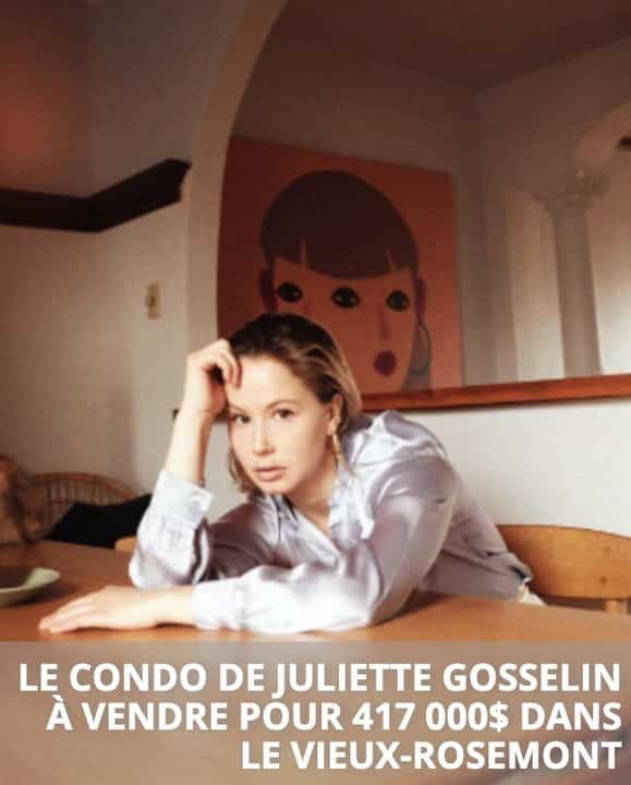 Le condo de Juliette Gosselin à vendre pour 417 000$ dans le Vieux-Rosemont