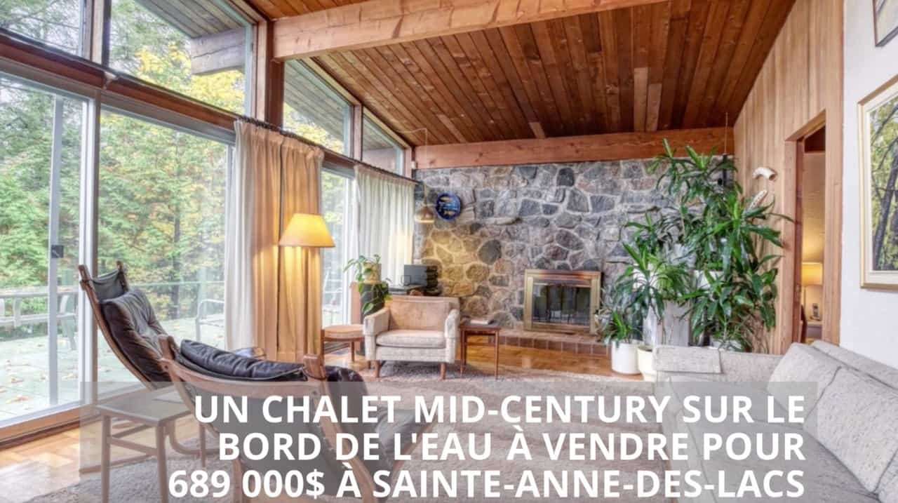 Un chalet mid-century sur le bord de l'eau à vendre pour 689 000$ à Sainte-Anne-des-Lacs