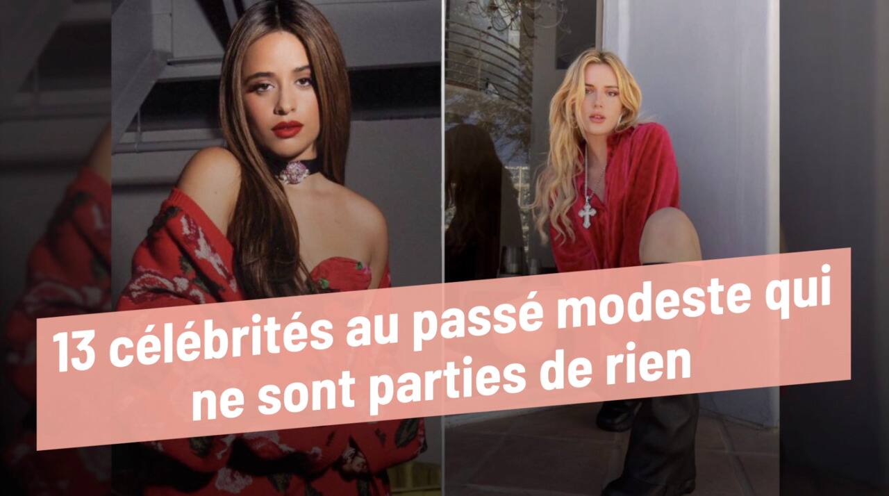 13 célébrités au passé modeste qui ne sont parties de rien