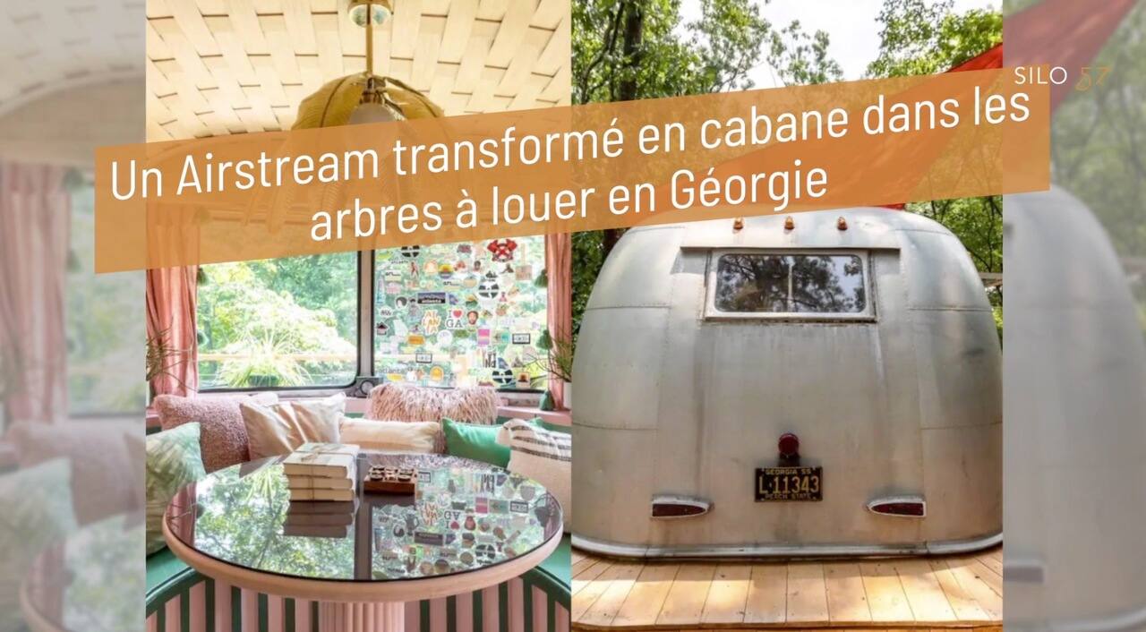 Un Airstream transformé en cabane dans les arbres à louer en Géorgie 