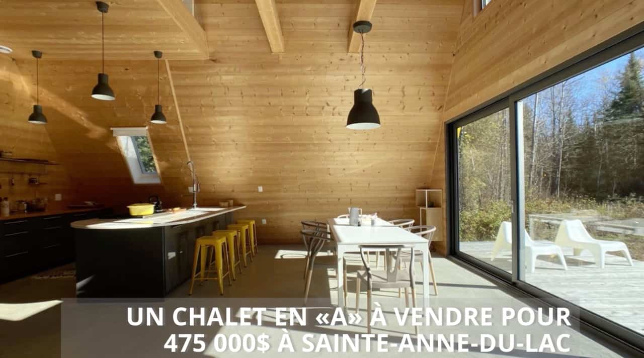 Un chalet en « A » à vendre pour 475 000$ à Sainte-Anne-du-Lac