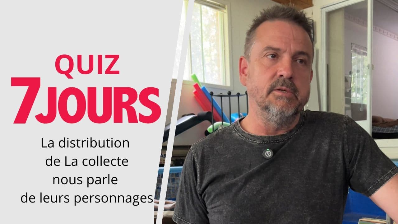 La distribution de La collecte nous parle de leurs personnages