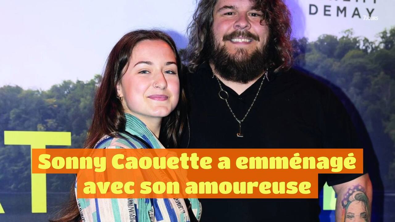 Sonny Caouette a emménagé avec son amoureuse