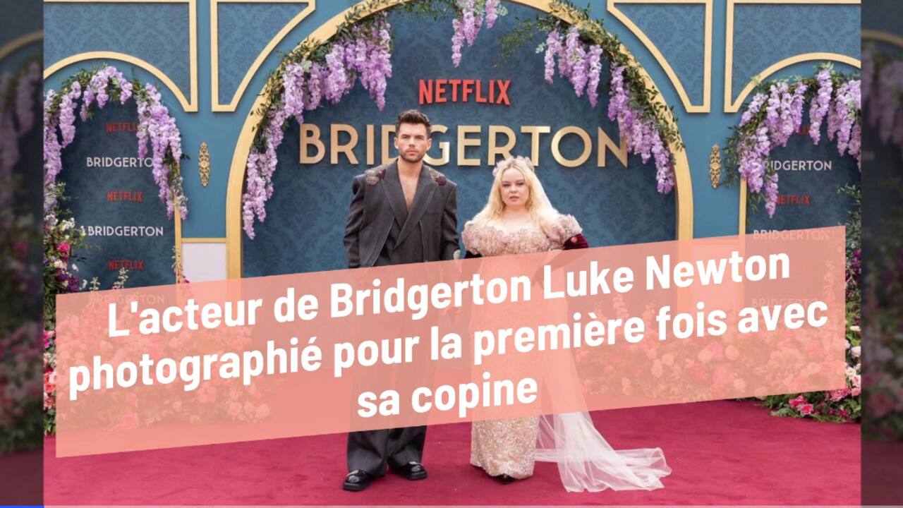 L'acteur de Bridgerton Luke Newton photographié pour la première fois avec sa copine
