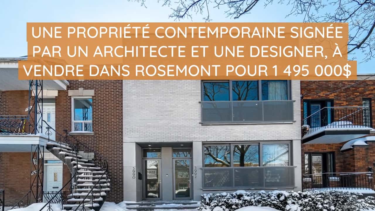 Une propriété contemporaine signée par un architecte et une designer, à vendre dans Rosemont pour 1 495 000$