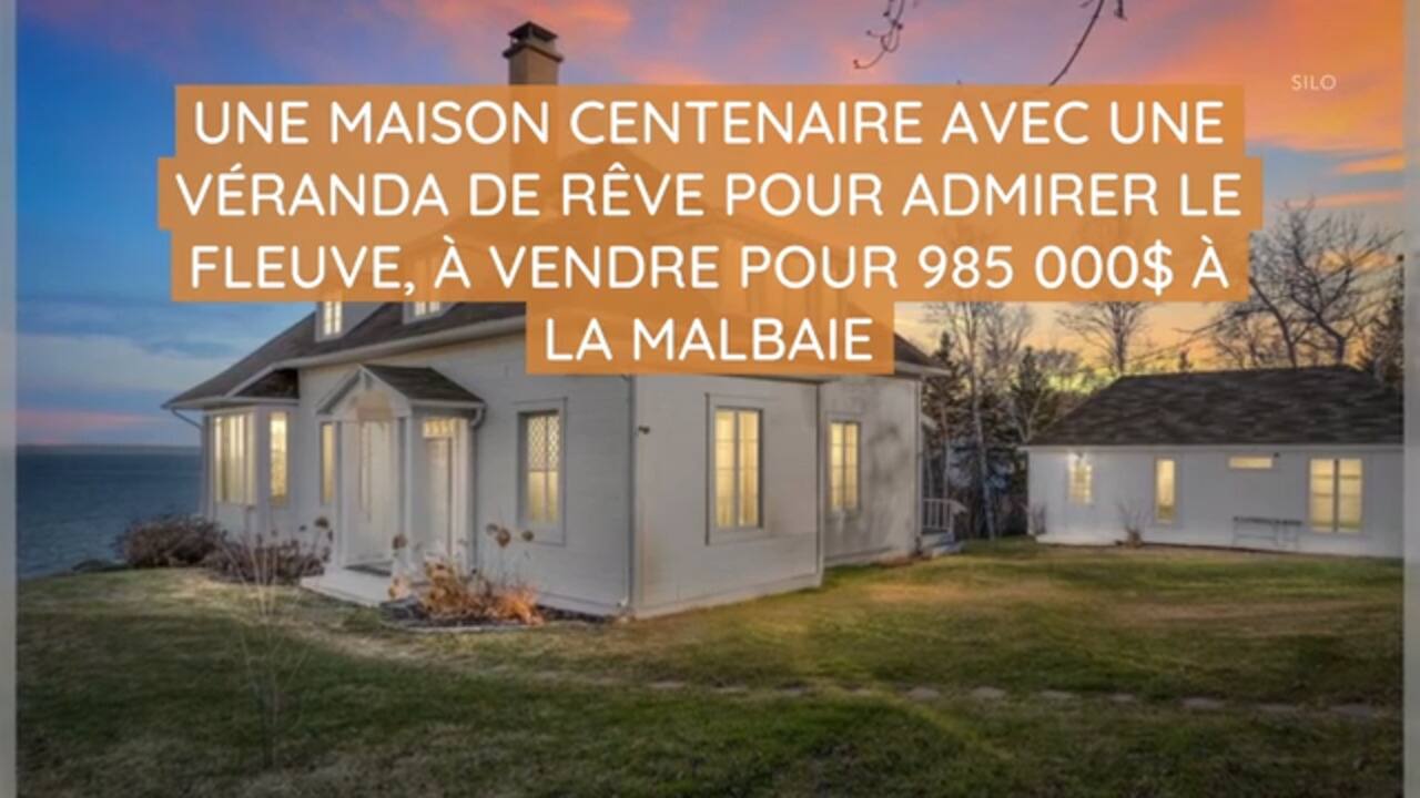 Une maison centenaire avec une véranda de rêve pour admirer le fleuve, à vendre pour 985 000$ à La Malbaie