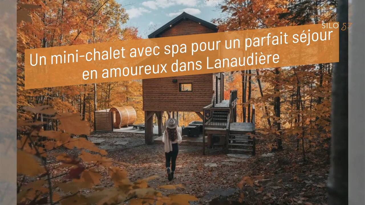 Un mini-chalet avec spa pour un parfait séjour en amoureux dans Lanaudière