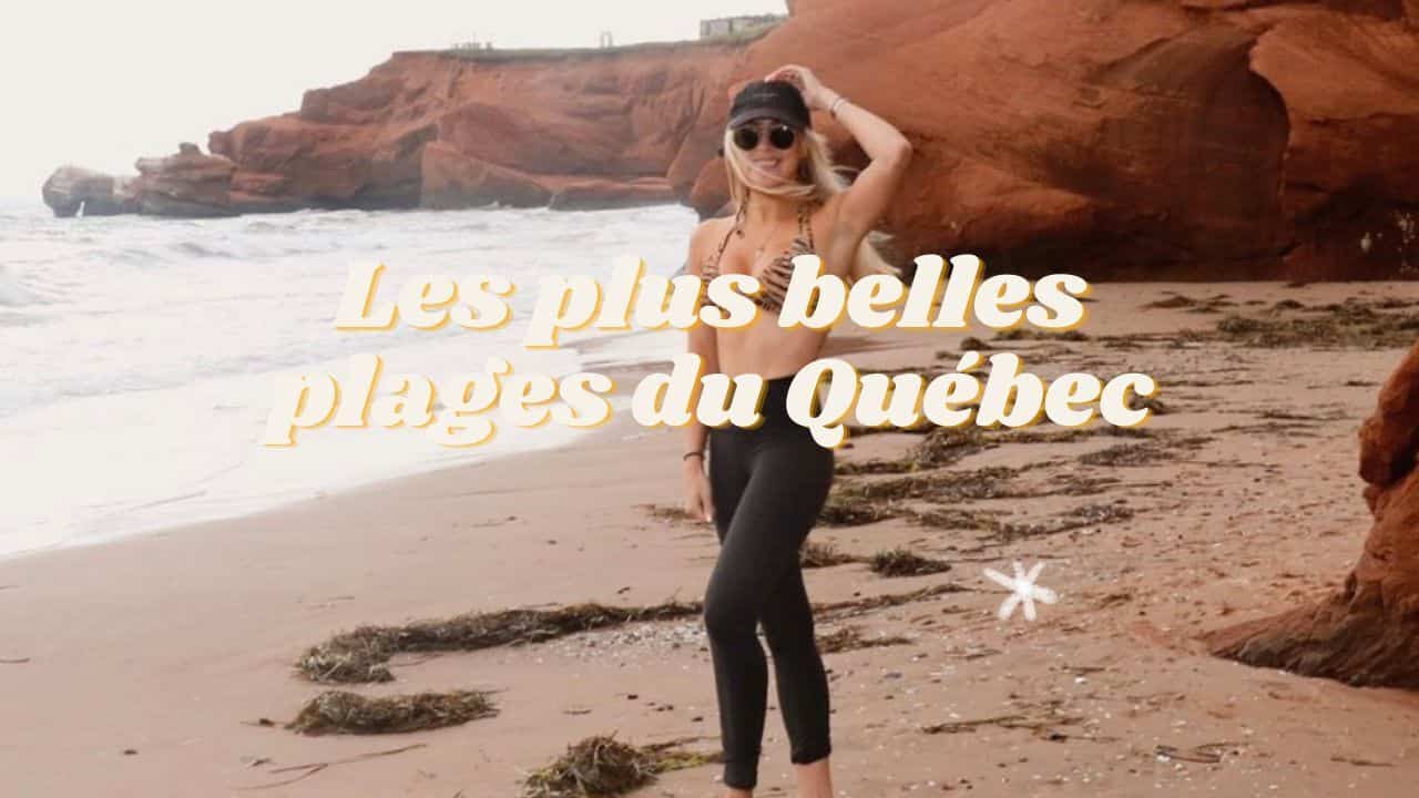 Les plus belles plages du Québec