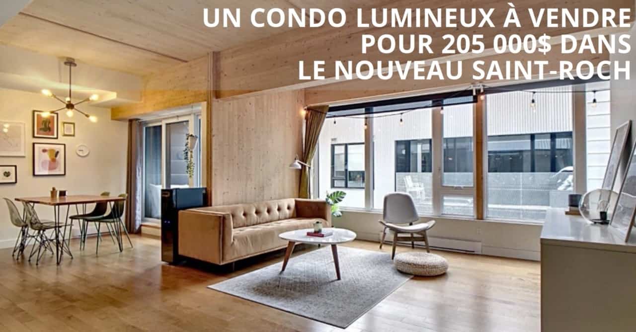 Un condo lumineux à vendre pour 205 000$ dans le nouveau Saint-Roch