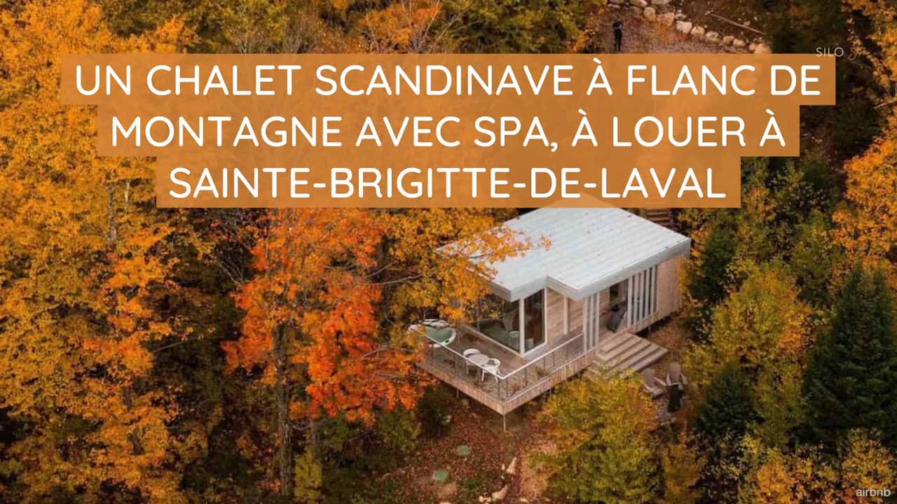 Un chalet scandinave à flanc de montagne avec spa, à louer à Sainte-Brigitte-de-Laval