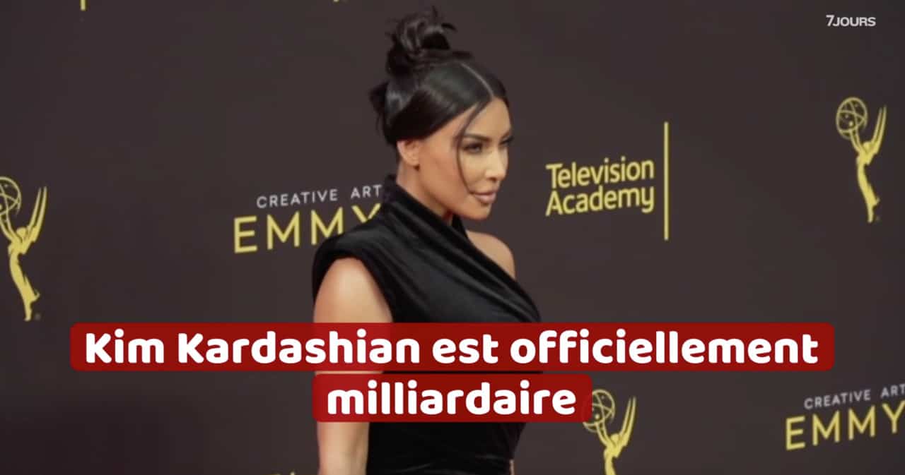 Kim Kardashian est officiellement milliardaire
