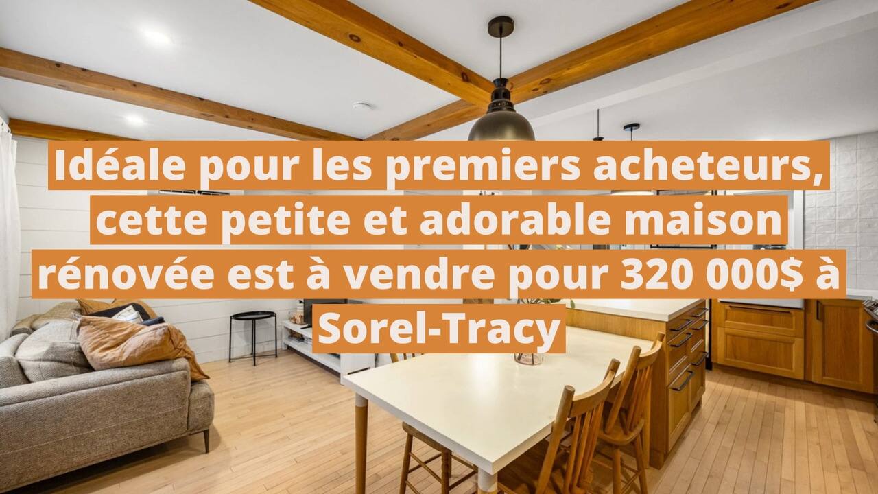 Idéale pour les premiers acheteurs, cette petite et adorable maison rénovée est à vendre pour 320 000$ à Sorel-Tracy