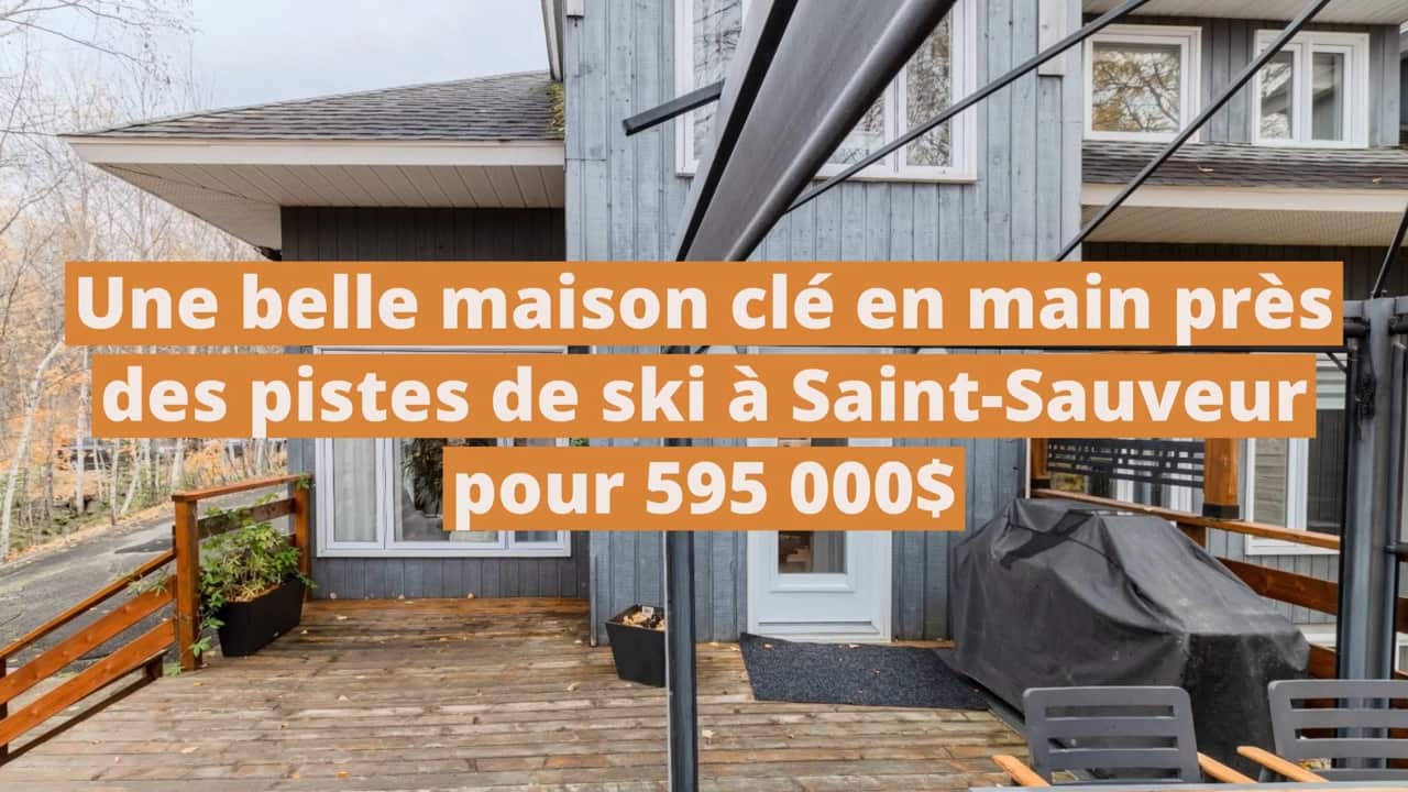 Une belle maison clé en main près des pistes de ski à vendre à Saint-Sauveur pour 595 000$