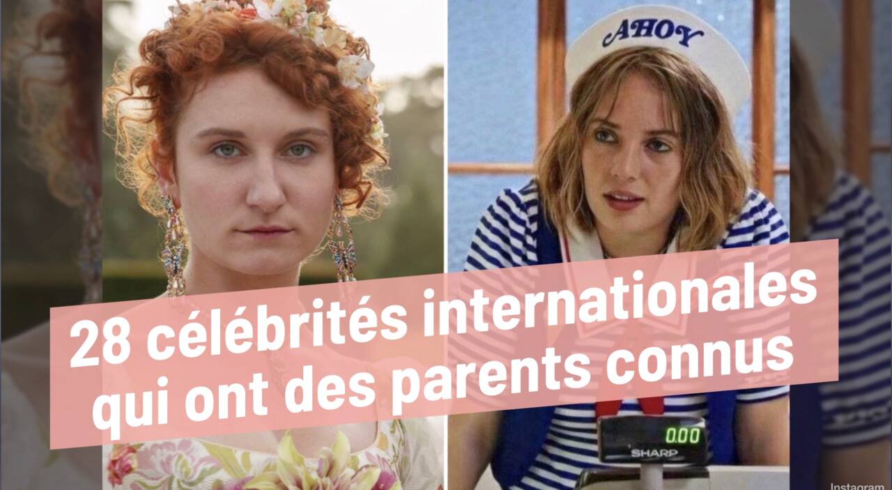 28 célébrités internationales qui ont des parents connus