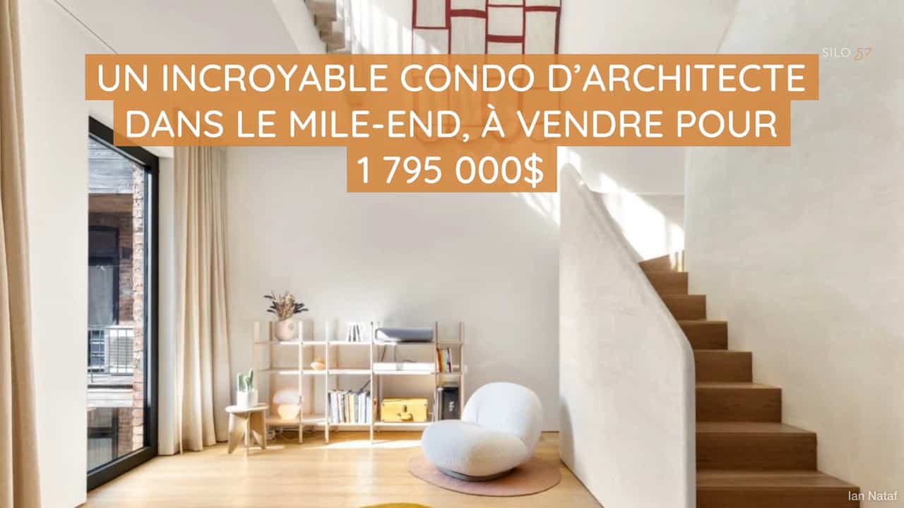 Un incroyable condo d'architecte dans le Mile-End, à vendre pour 1 795 000$ 