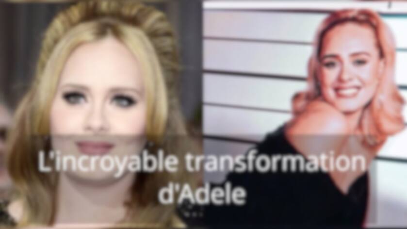 SDC - L'incroyable transformation d'Adele en photos