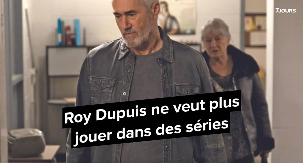 Roy Dupuis ne veut plus jouer dans des séries