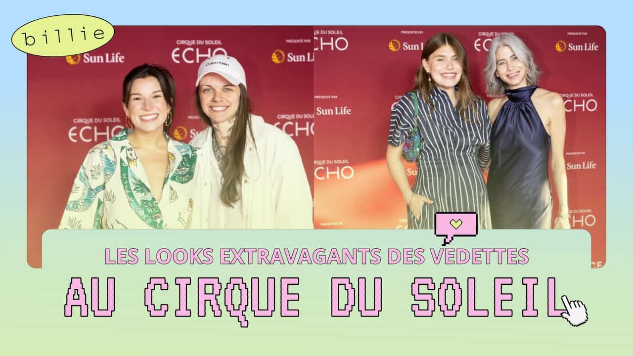 [VIDÉO] Les plus beaux looks des vedettes à la première du cirque Écho