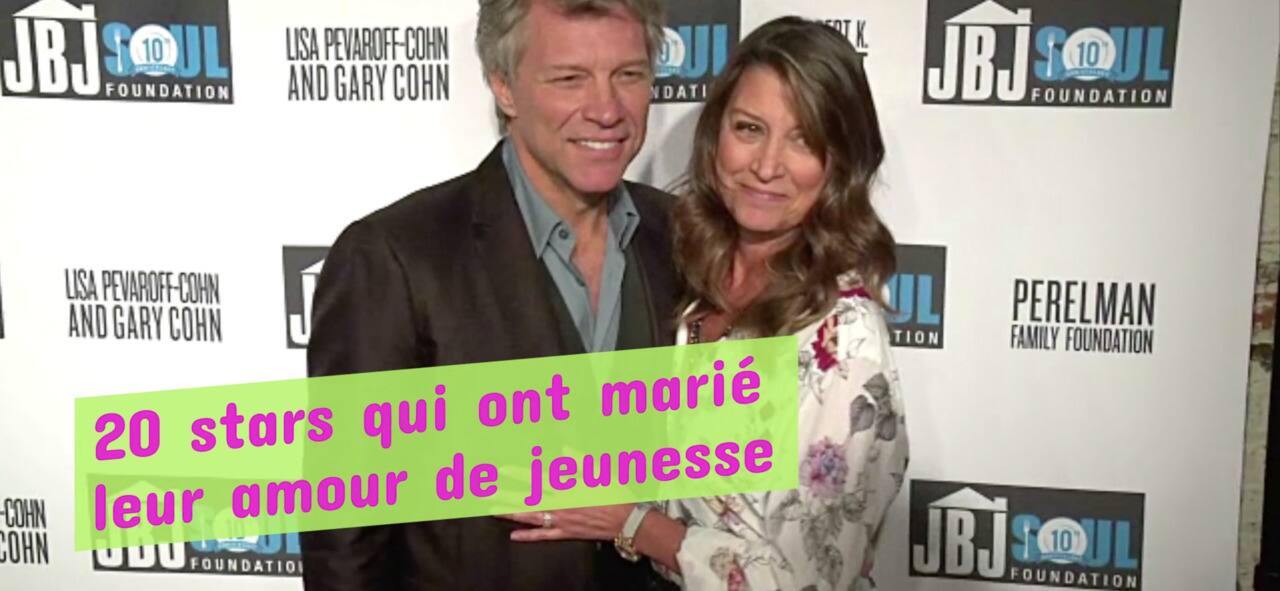 20 stars qui ont marié leur amour de jeunesse