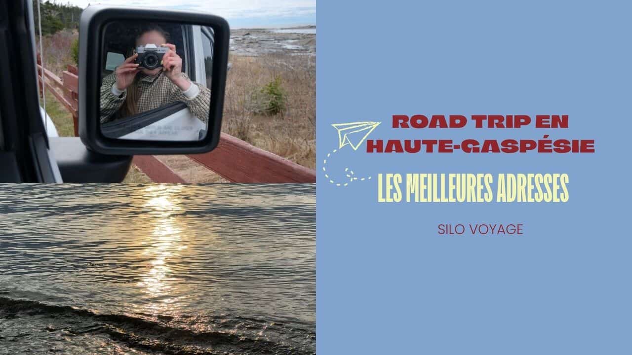 Voici les meilleures adresses à découvrir lors d'un road trip en Haute-Gaspésie