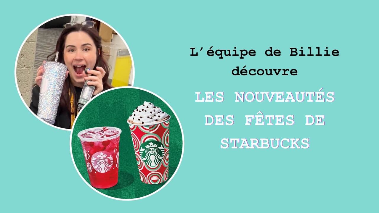 L'équipe de Billie découvre les nouveautés des Fêtes de Starbucks