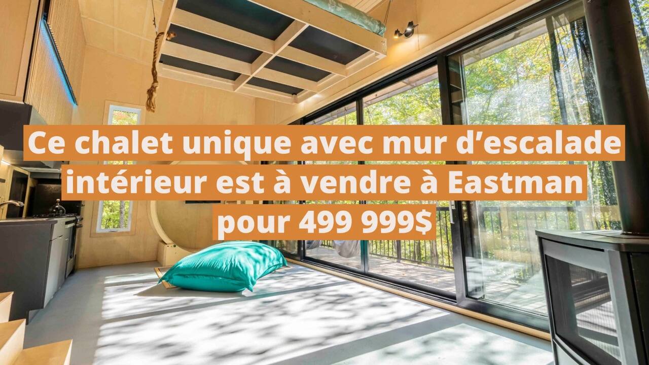 Ce chalet unique avec mur d'escalade intérieur est à vendre à Eastman