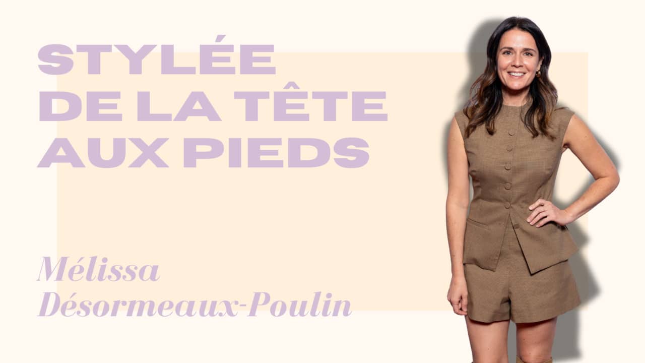 [VIDÉO] Mélissa Désormeaux-Poulin présente son look de la tête aux pieds