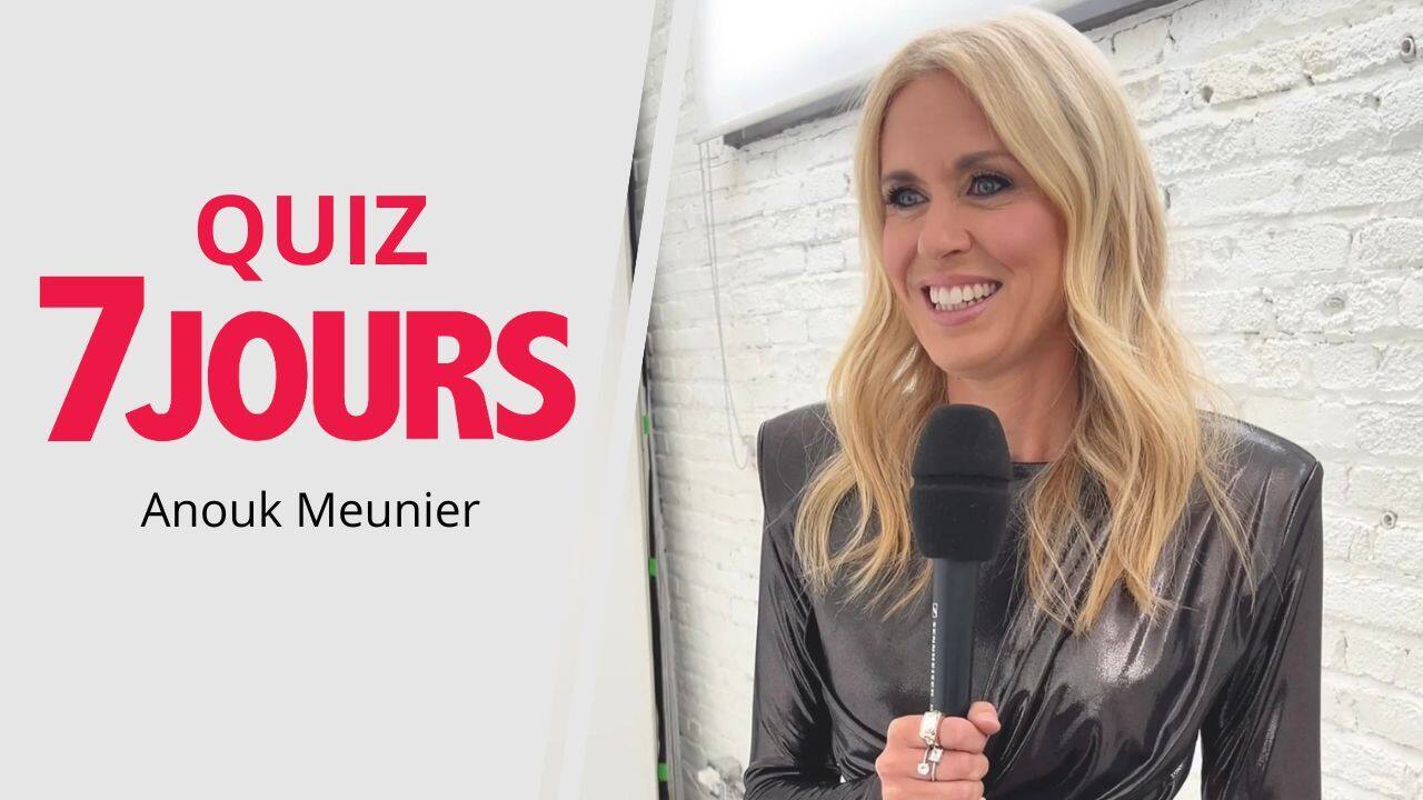 Anouk Meunier répond au questionnaire 7 Jours